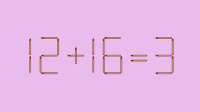 Проверьте свою логику: переставьте 1 спичку в 12+16=3, чтобы уравнение стало верным