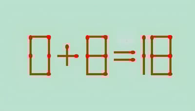 Вы гений математики? Тогда переставьте 1 спичку в 0+8=18
