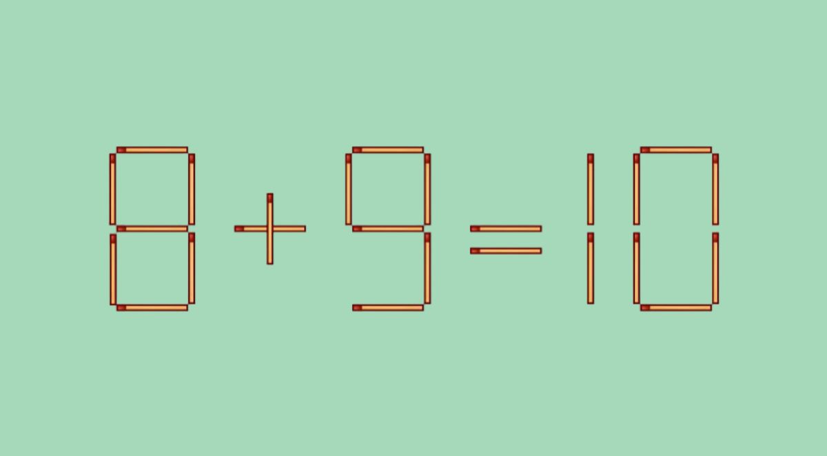 Исправьте неверное равенство 8+9=10 одним движением руки! Гении справятся за 10 секунд